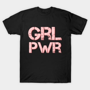 Grl Pwr - Girl Power - Minimal Feminist Typography T-Shirt